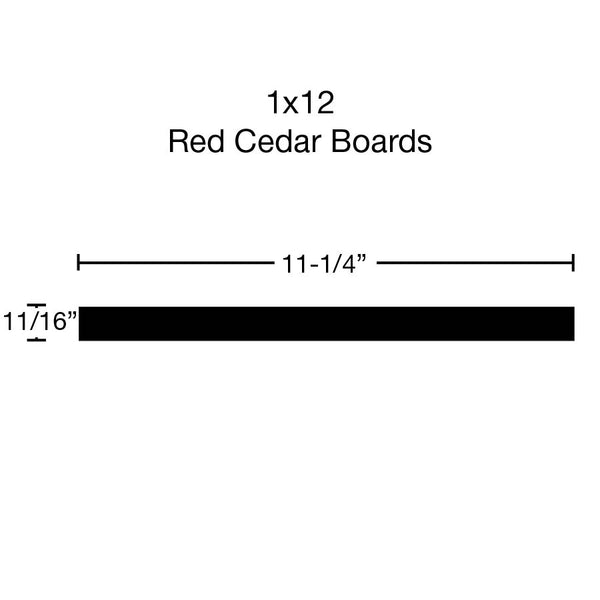 Standard Size 1x12 Red Cedar Boards - $17.00/ft