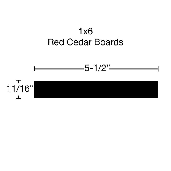 Standard Size 1x6 Red Cedar Boards - $8.75/ft